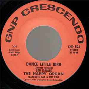 Bob Kames - Dance Little Bird