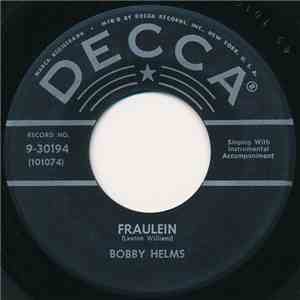 Bobby Helms - Fraulein / (Got A) Heartsick Feeling