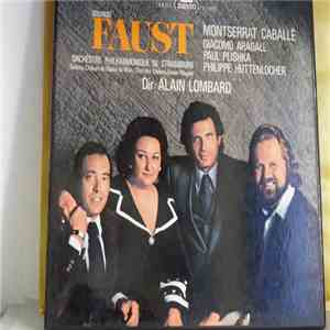 Charles Gounod, Montserrat Caballé, Giacomo Aragall, Paul Plishka, Philippe ...