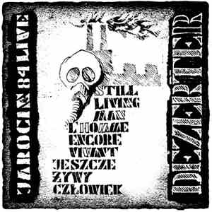Dezerter - Jeszcze Żywy Człowiek