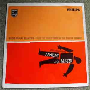 Duke Ellington And His Orchestra - Anatomy Of A Murder (Soundtrack)
