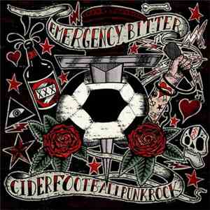 Emergency Bitter - Ciderfootballpunkrock
