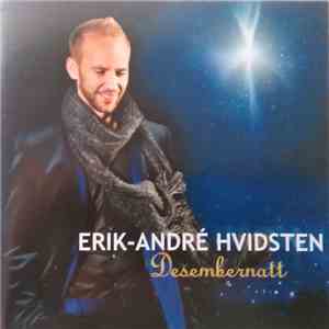 Erik-André Hvidsten - Desembernatt