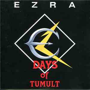 Ezra  - Days Of Tumult