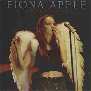 Fiona Apple - Sweet Angel