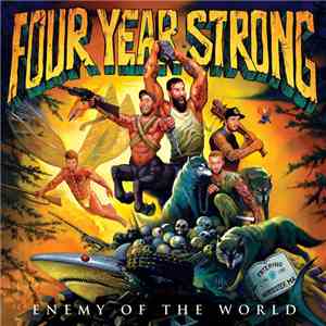 Four Year Strong - Enemy Of The World
