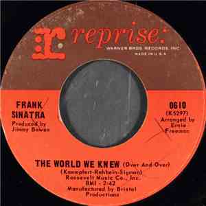 Frank Sinatra - The World We Knew (Over And Over) / You Are There