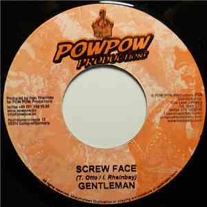 Gentleman / Delly Ranks - Screw Face / Woman Alone