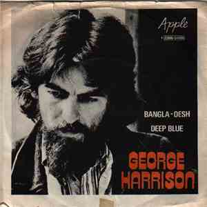 George Harrison - Bangla-Desh / Deep Blue