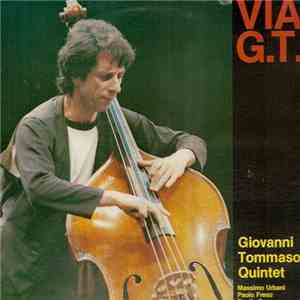 Giovanni Tommaso Quintet - Via G.T.