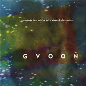 Gvoon - Testmix For Voices Of A Virtual Character
