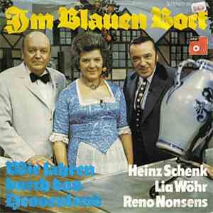 Heinz Schenk, Lia Wöhr, Reno Nonsens - Im Blauen Bock