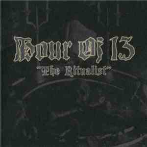 Hour Of 13 - The Ritualist