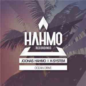 Joonas Hahmo x K-System - Ocean Drive