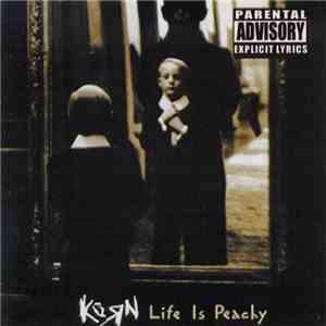 Korn - Life Is Peachy