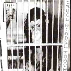 LD50  / De Botsende Bipsen - Cruel Hidden Truth / De Botsende Bipsen