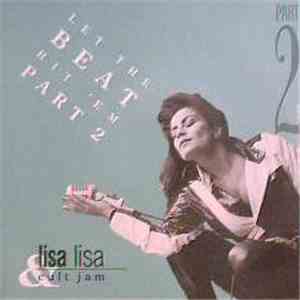 Lisa Lisa & Cult Jam - Let The Beat Hit 'Em Part 2