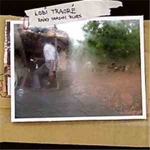 Lobi Traoré - Rainy Season Blues