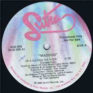 Maddog - In A Gadda Da Vida