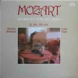 Mozart - Shizuka Ishikawa, Josef Hála - Sonatas For Violin And Piano