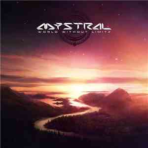 Mystral  - World Without Limits