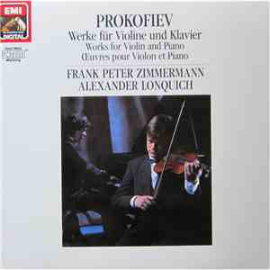 Prokofiev, Frank Peter Zimmermann, Alexander Lonquich - Werke Für Violine U ...