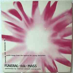 Reverend Ian Mitchell - Funeral Folk Mass