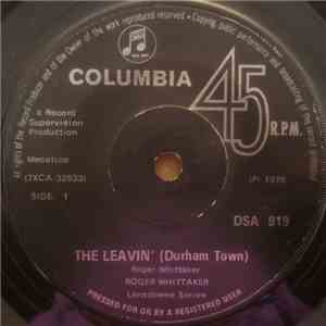 Roger Whittaker - (The Leavin') Durham Town