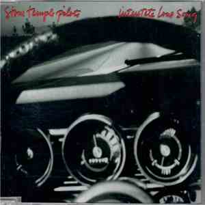 Stone Temple Pilots - Interstate Love Song