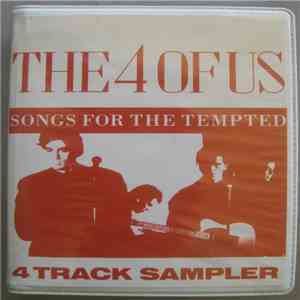 The 4 Of Us - Songs For The Tempted - 4 Track Sampler