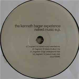 The Kenneth Bager Experience - Naked Music E.P.