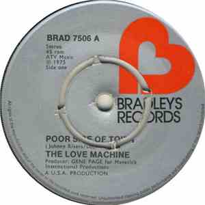 The Love Machine - Poor Side Of Town / Shoot Your Best Shot
