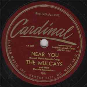 The Mulcays And Their Electric Harmonicas - Near You