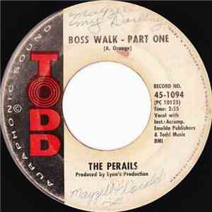 The Perails - Boss Walk