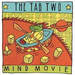 The Tab Two - Mind Movie