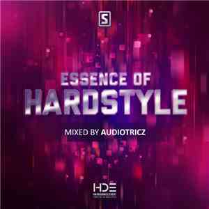 Various - Essence Of Hardstyle - HDE 2013