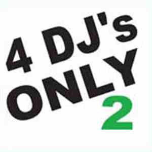 Various - Harlequin Presents: 4 DJ's Only Volume 2