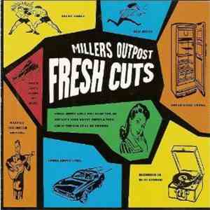 Various - Millers Outpost Fresh Cuts