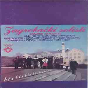 Zagrebački Solisti - Zagrebački Solisti