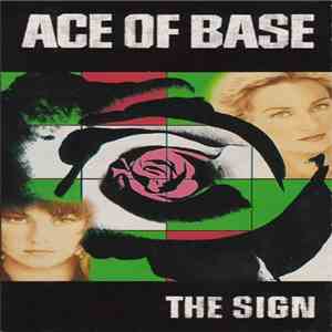 Ace Of Base - The Sign