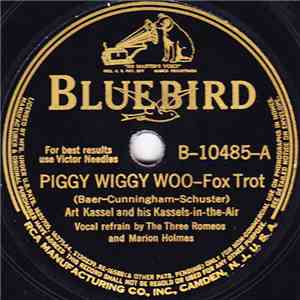 Art Kassel And His Kassels-In-The-Air - Piggy Wiggy Woo / Kiss And Remember