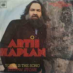 Artie Kaplan - Yours is the song