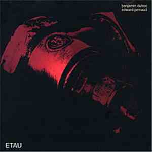 Benjamin Duboc / Edward Perraud - Etau