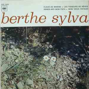 Berthe Sylva - Arrêtez Les Aiguilles / La Dernière Berceuse / Frou-Frou / T ...