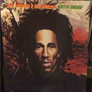 Bob Marley & The Wailers - Natty Dread