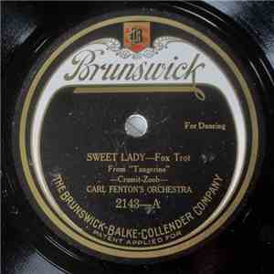 Carl Fenton's Orchestra - Sweet Lady / Bimini Bay