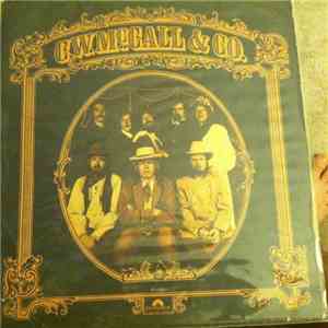 C.W. McCall - C.W. McCall & Co.