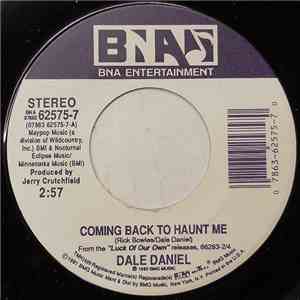 Dale Daniel - Coming Back To Haunt Me