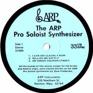 Dave Fredericks - The ARP Pro Soloist Synthesizer