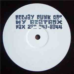 Deejay Punk-Roc - My Beatbox